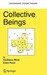Collective Beings by Gianfranco Minati Collective Beings by Gianfranco Minati