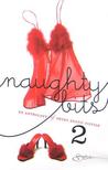 Naughty Bits 2: An Anthology of Short Erotic Fiction