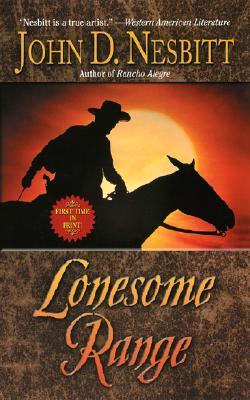  Lonesome Range - John D. Nesbitt