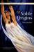Of Noble Origins:...
