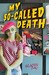 My So-Called Death (Paperback)