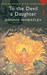 To the Devil a Daughter (Molly Fountain, #1) (Black Magic, #4)
