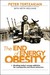 The End of Energy Obesity: ...