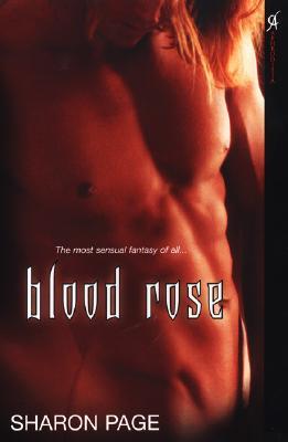 Blood Rose by Sharon Page