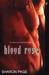 Blood Rose (Blood, #2)