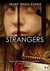 Strangers (A Faye Longchamp Mystery)