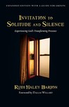 Invitation to Solitude and Silence by Ruth Barton