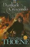 Dunkirk Crescendo (Zion Covenant, #9)