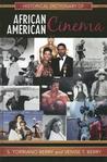 Historical Dictionary of African American Cinema