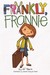 Frankly, Frannie (Hardcover)