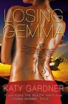 Losing Gemma by Katy Gardner Losing Gemma by Katy Gardner
