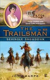 Seminole Showdown (The Trailsman #325)