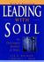 Leading with Soul by Lee G. Bolman