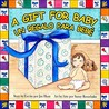 A Gift for Baby A Gift for Baby