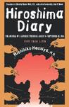 Hiroshima Diary by Michihiko Hachiya
