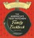 The America's Test Kitchen Family Cookbook: Cookware Rating Edition (Hardcover)