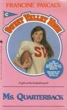 Ms. Quarterback by Francine Pascal