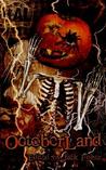 Octoberland by Jack Fisher