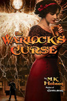 The Warlock's Curse (Veneficas Americana, #3) The Warlock's Curse (Veneficas Americana, #3)