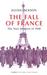 The Fall of France: The Naz...