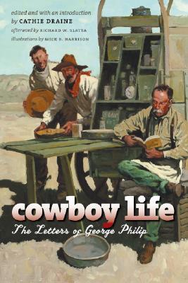 Cowboy Life by George Philip