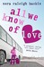 All We Know Of Love