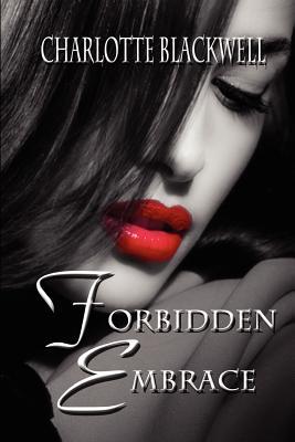 Forbidden Embrace (Embrace #2)