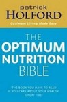 Patrick Holford's New Optimum Nutrition Bible