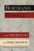 The Problems Of Philosophy (Paperback)