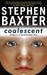 Coalescent: Homo Superior (Destiny's Children, #1)