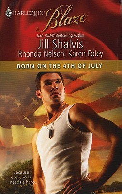 Born on the 4th of July (Includes by Jill Shalvis