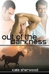 Out of the Darkness (Dark Horse, #2) Out of the Darkness (Dark Horse, #2)