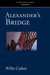 Alexander's Bridge (Paperback)