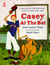 Casey at the Bat: A Ballad of the Republic, Sung in the Year 1888 (Paperback)