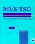 MVS Tso: Commands and Proce...