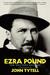 Ezra Pound: The Solitary Volcano