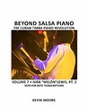 Beyond Salsa Piano: The Cuban Timba Piano Revolution: Volume 5  Introducing Timba