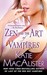 Zen and the Art of Vampires (Dark Ones, #6)