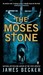 The Moses Stone (Chris Bronson, #2)