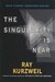 The Singularity is Near: When Humans Transcend Biology