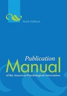Publication Manual of the American Psychological Association by American Psychological Asso...