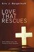 Love That Rescues: God's Fatherly Love in the Practice of Church Discipline
