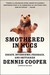 Smothered in Hugs: Essays, Interviews, Feedback, and Obituaries
