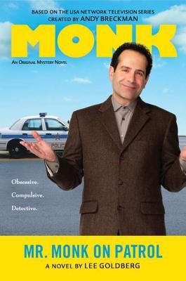 Mr. Monk on Patrol (Mr Monk, #13)