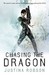 Chasing the Dragon. Justina Robson (Paperback)