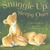 Snuggle Up, Sleepy Ones (Board Book)