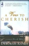 A Vow To Cherish (A Vow To Cherish, #1)