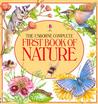 The Usborne Complete First Book of Nature