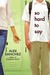 So Hard to Say (Hardcover)