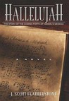 Hallelujah by J.S. Featherstone Hallelujah by J.S. Featherstone